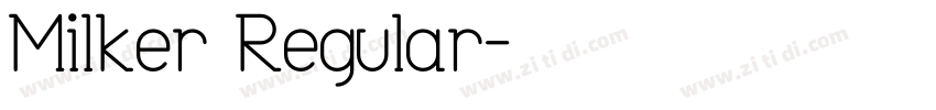 Milker Regular字体转换